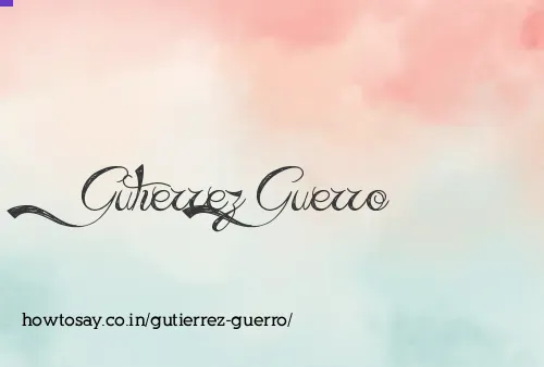 Gutierrez Guerro