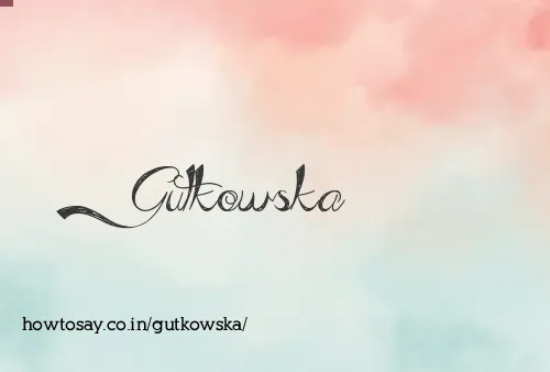 Gutkowska
