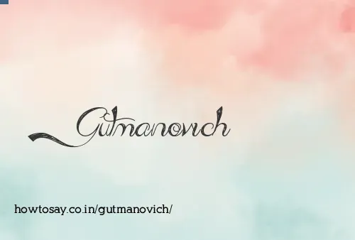 Gutmanovich