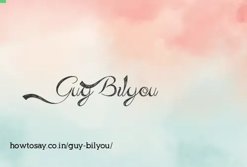Guy Bilyou