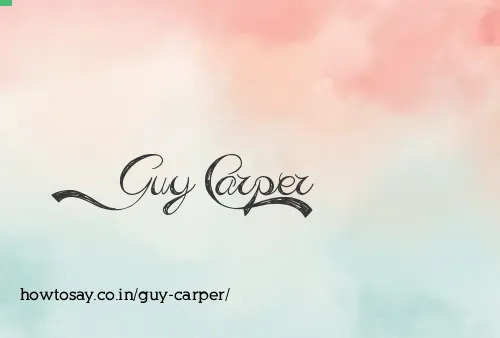 Guy Carper