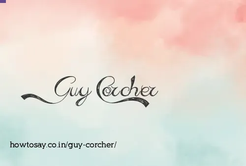 Guy Corcher