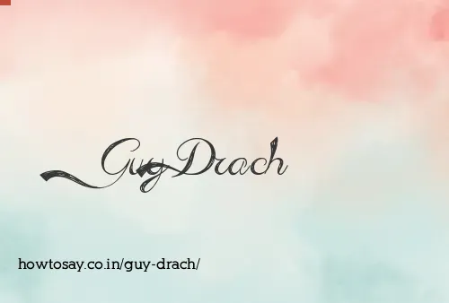 Guy Drach