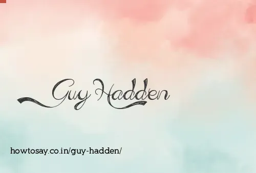 Guy Hadden