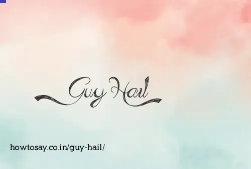 Guy Hail