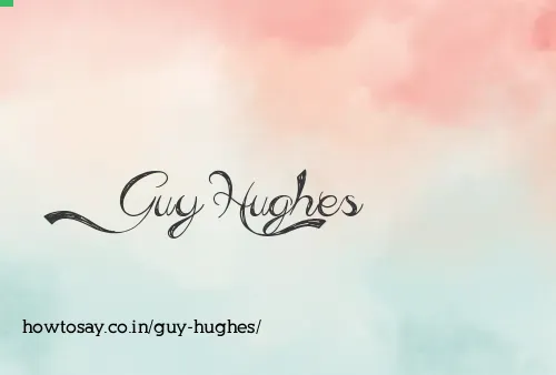 Guy Hughes