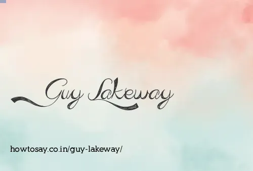 Guy Lakeway