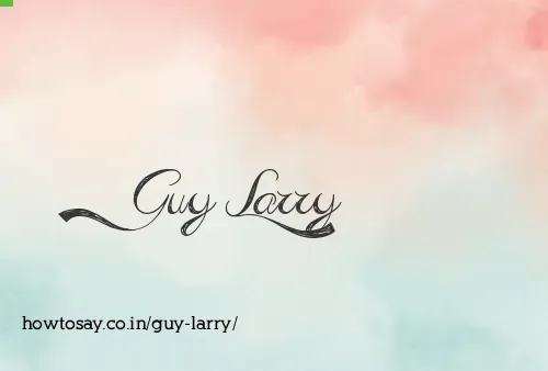 Guy Larry
