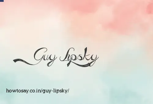 Guy Lipsky
