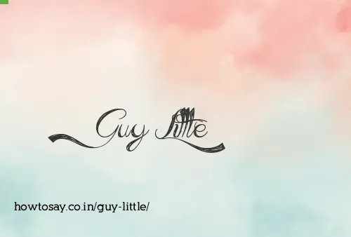 Guy Little