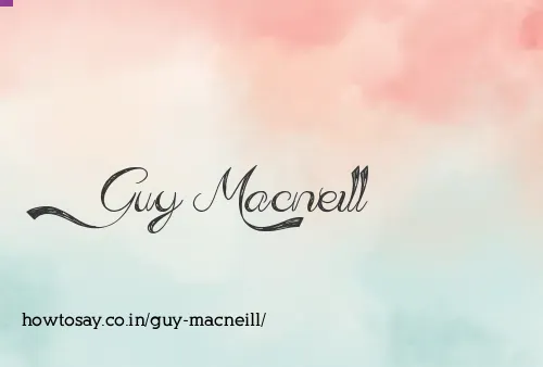 Guy Macneill