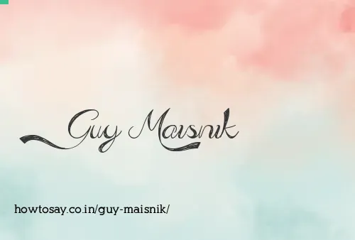 Guy Maisnik
