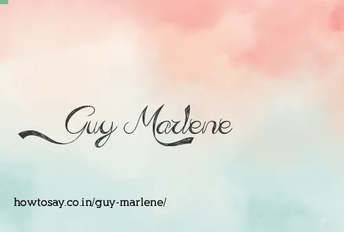 Guy Marlene