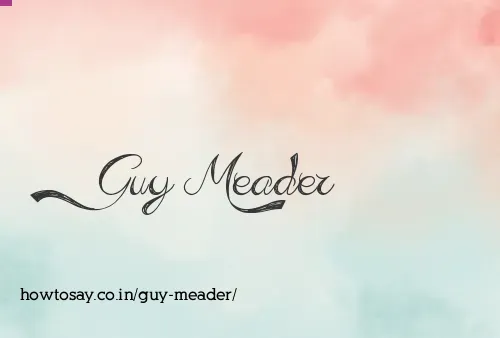 Guy Meader