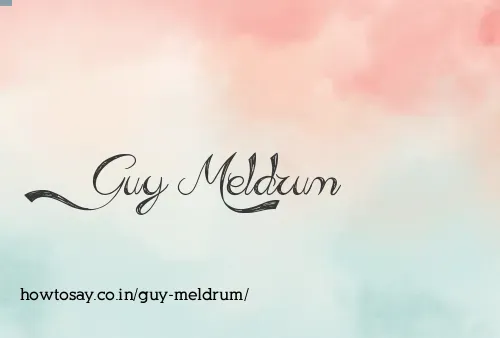 Guy Meldrum