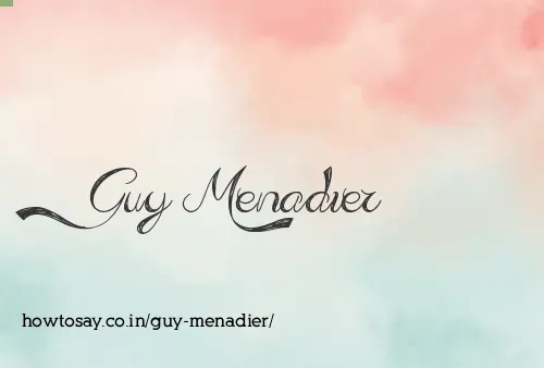 Guy Menadier
