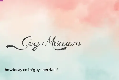 Guy Merriam