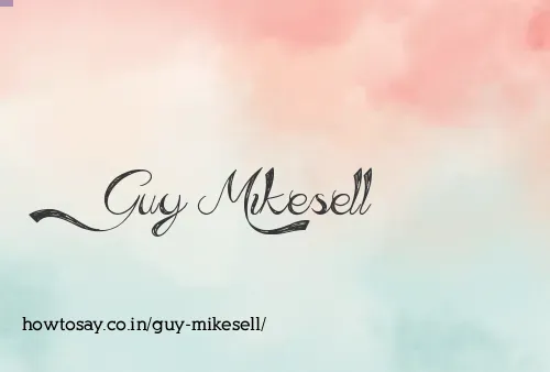 Guy Mikesell