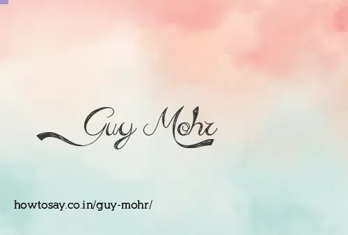 Guy Mohr