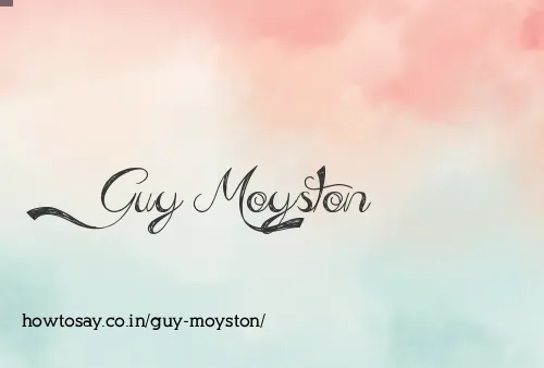 Guy Moyston
