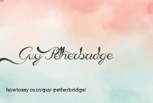 Guy Petherbridge