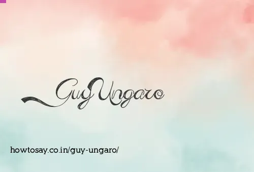 Guy Ungaro