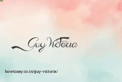 Guy Victoria