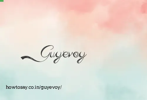 Guyevoy