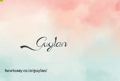 Guylan