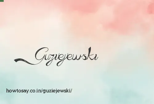 Guziejewski