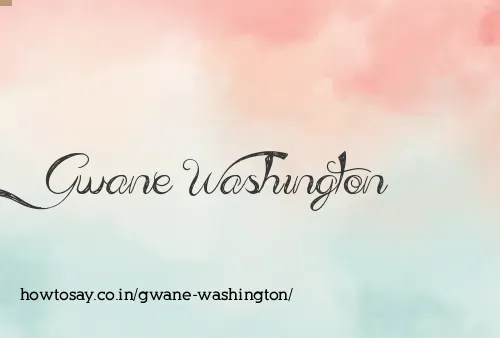 Gwane Washington