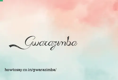 Gwarazimba