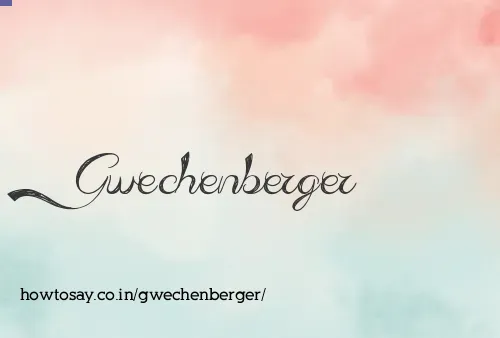 Gwechenberger