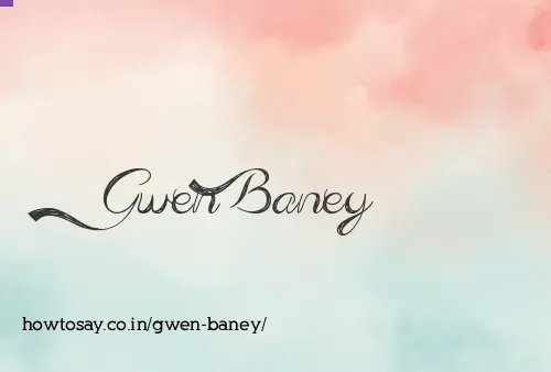 Gwen Baney