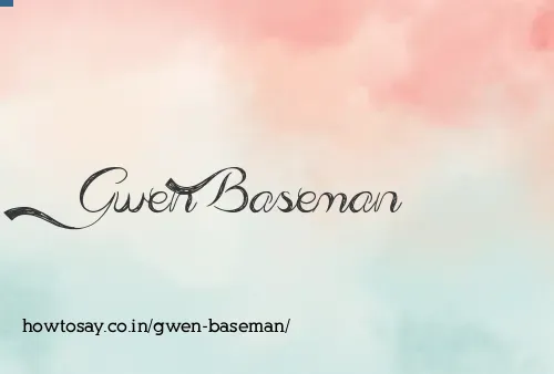 Gwen Baseman