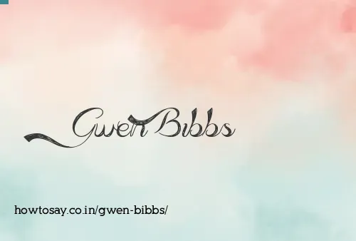 Gwen Bibbs