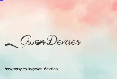 Gwen Devries