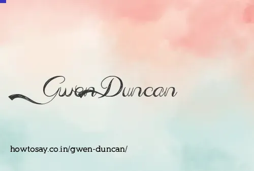 Gwen Duncan