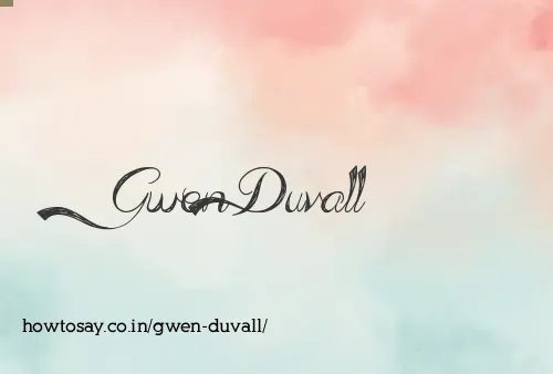Gwen Duvall