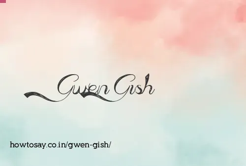 Gwen Gish