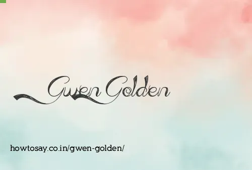 Gwen Golden
