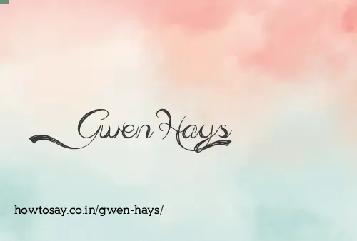 Gwen Hays