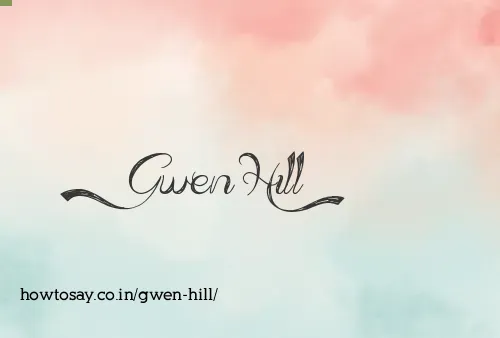 Gwen Hill