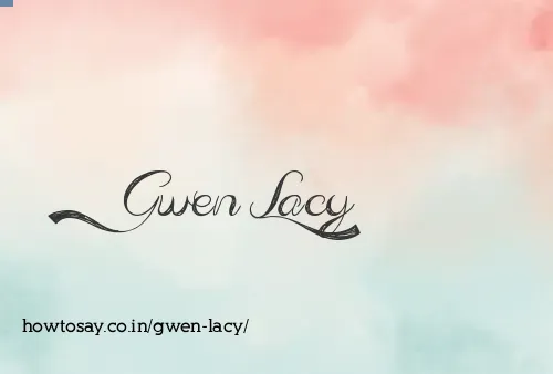 Gwen Lacy