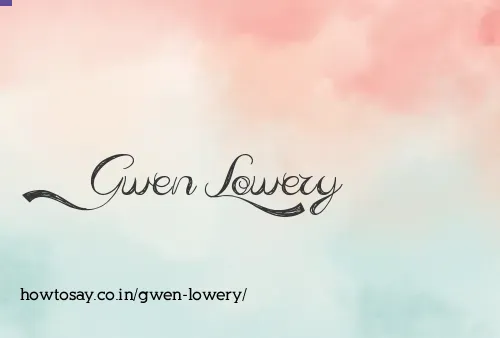 Gwen Lowery