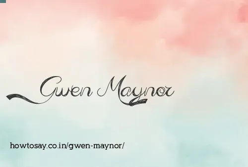 Gwen Maynor