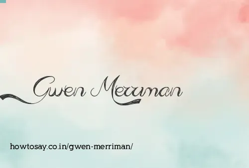 Gwen Merriman
