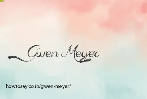 Gwen Meyer