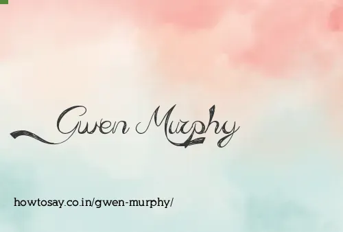 Gwen Murphy