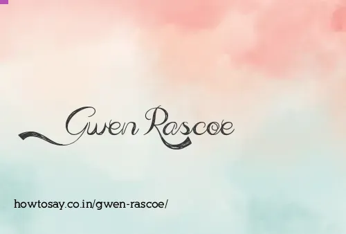 Gwen Rascoe